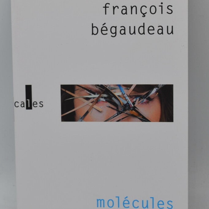 Molecules - François Bégaudeau - book