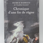 Chronique d'une fin de règne - Patrick Rambaud - livre