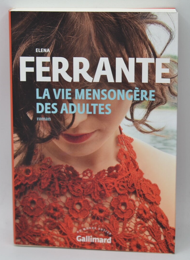Das lügenhafte Leben der Erwachsenen - Elena Ferrante - Buch