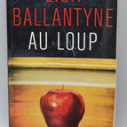 To the Wolf - Lisa Ballantyne - book