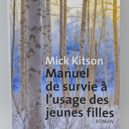 Manuel de survie à l'usage des jeunes filles - Mick Kitson - livre