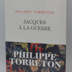 Jacques à la guerre - Torreton Philippe - Livre