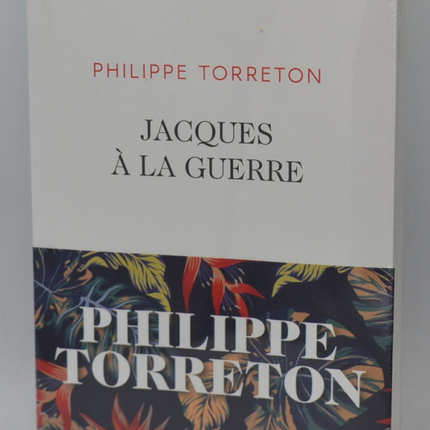 Jacques à la guerre - Torreton Philippe - Livre