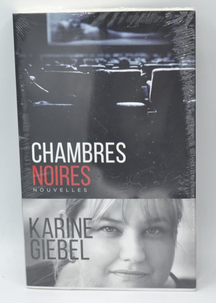 Chambres noires - Giébel Karine - Livre