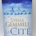 La Cité Tome 2 Le Trône Immortel - Stella Gemmell - Livre