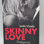 Skinny Love Protège-moi - Jennifer Schneider - Livre