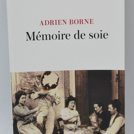 Silk Memory - Borne Adrien - Buch