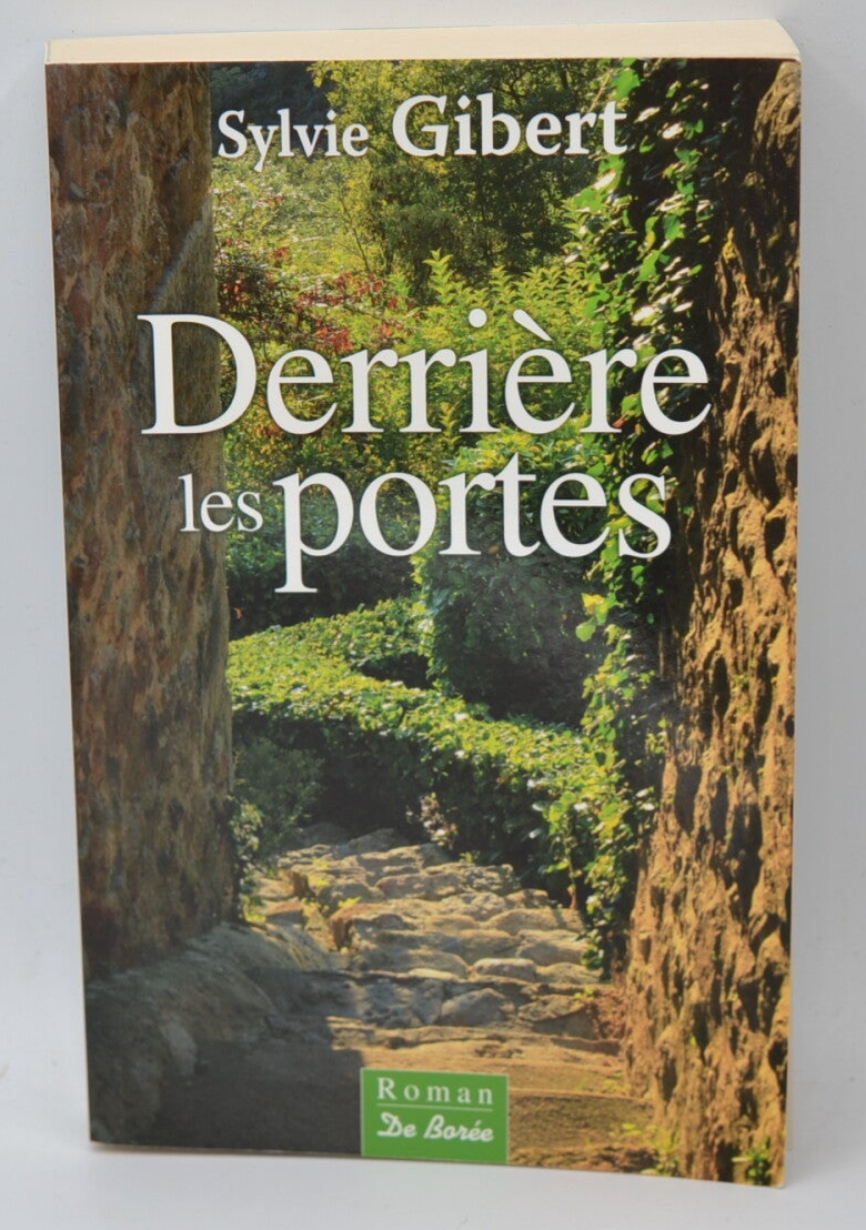 Derrière les portes - Sylvie Gibert - Livre