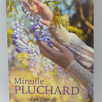 Les dames de la glycine - Mireille Pluchard - Livre