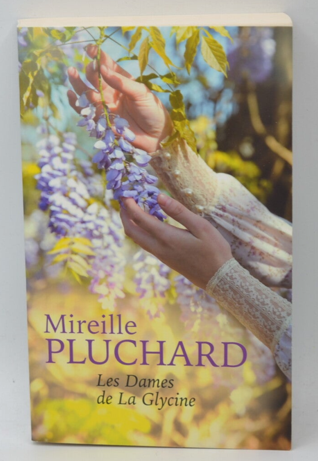 Die Damen der Glyzinien - Mireille Pluchard - Buch