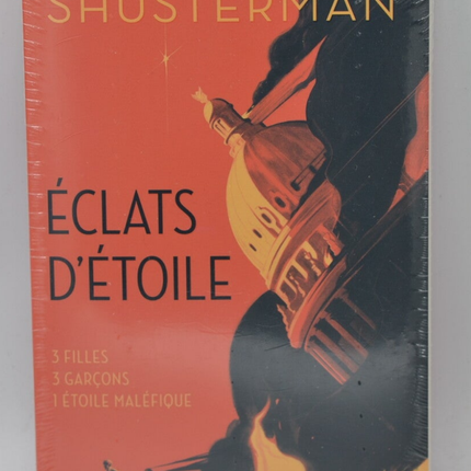 Starbursts 3 Mädchen 3 Jungen 1 böser Stern - Shusterman Neal - Buch