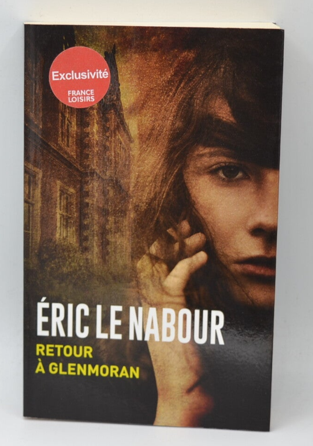 retour à Glenmoran - Eric Le Nabour - Livre