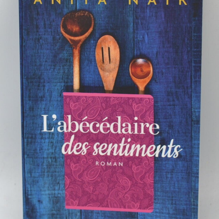 L'abécédaire des sentiments - Anita Nair - Livre