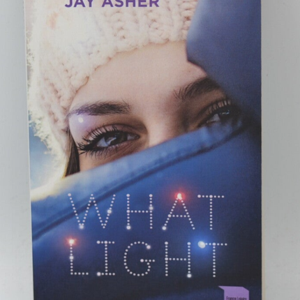 What Light - Jay Asher - Buch