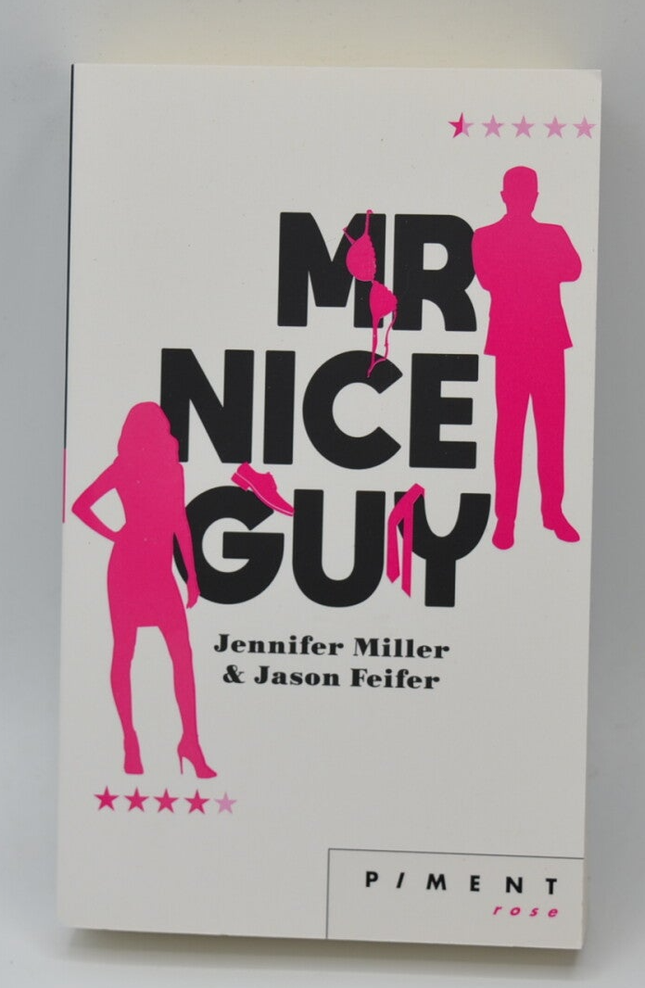 Mr Nice Guy - Jennifer Miller Jason Feifer - Livre