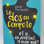 Le Dos En Compote - Aline Perraudin - Livre