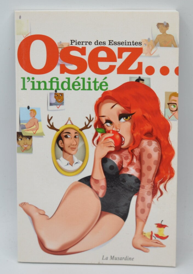 Osez l'infidélité - Pierre Des Esseintes - Livre