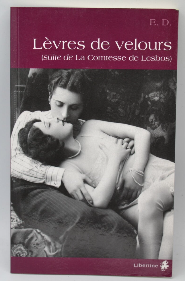 Lèvres de velours - E.D. - Livre