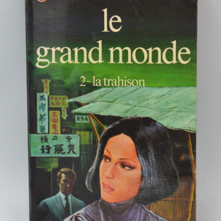 Le grand monde La trahison Tome 2 - Guy des cars - livre