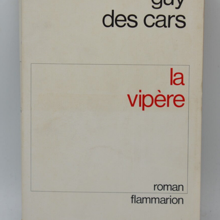 la vipère - Guy des cars - livre