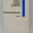 l'entremetteuse - Guy des cars - livre