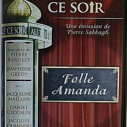 dvd Folle Amanda - Jacqueline Maillan - Au théâtre ce soir