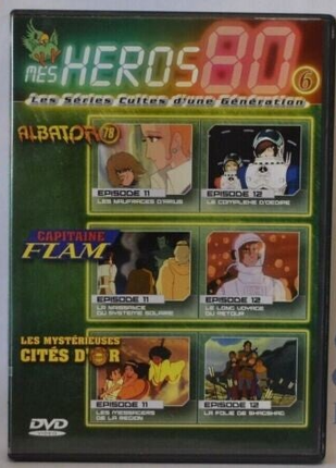 DVD My Heroes 80 Albator Captain Flam Cities of Gold Vol. 6
