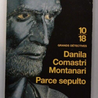 parce - Sepulto Danila Comastri Montanari - livre