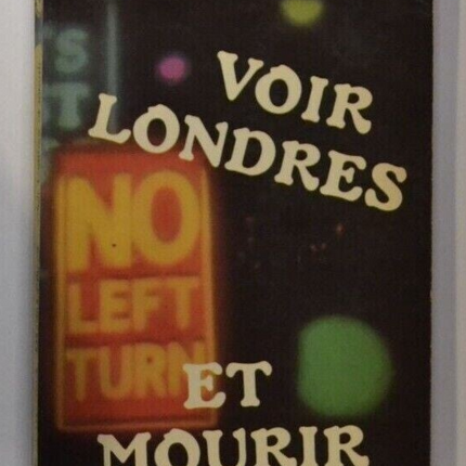voir londres et mourir - Paul Alexandre - livre