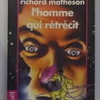 l'homme qui rétrécit - Richard Matheson - livre