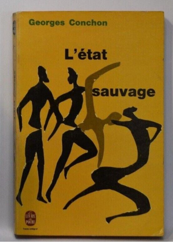 der wilde Staat - Georges Conchon - Buch