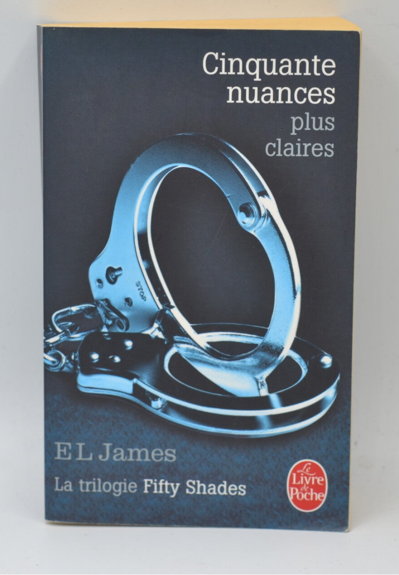 Cinquante nuances plus claires - E.L. James - livre