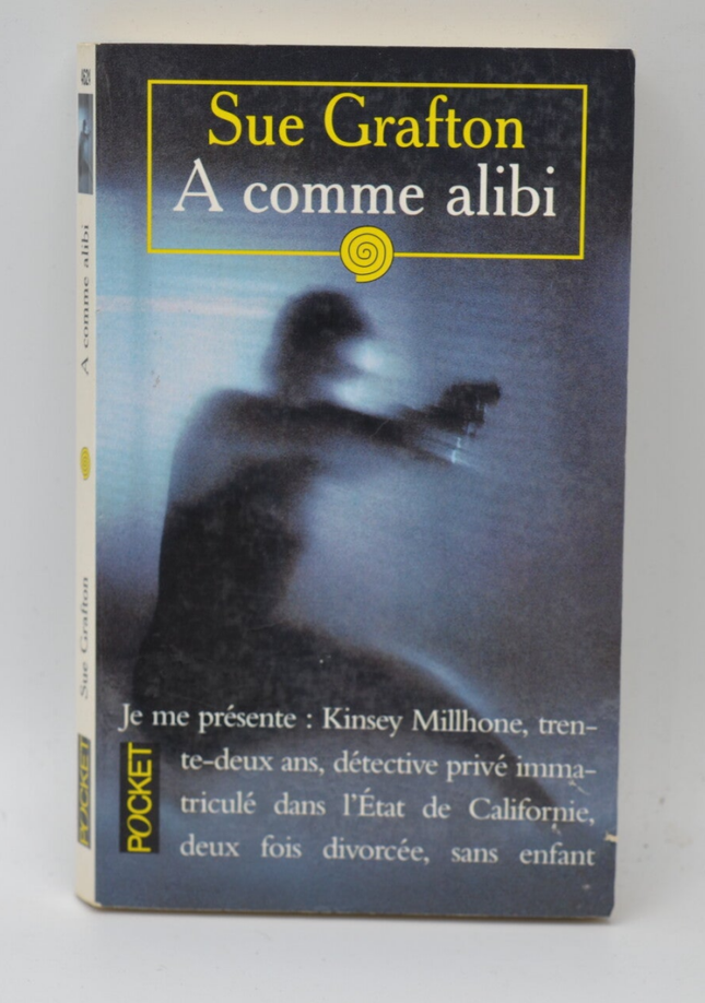 A comme alibi - Sue Grafton - livre