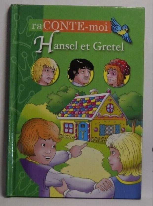 Hansel et Gretel - raconte moi - livre
