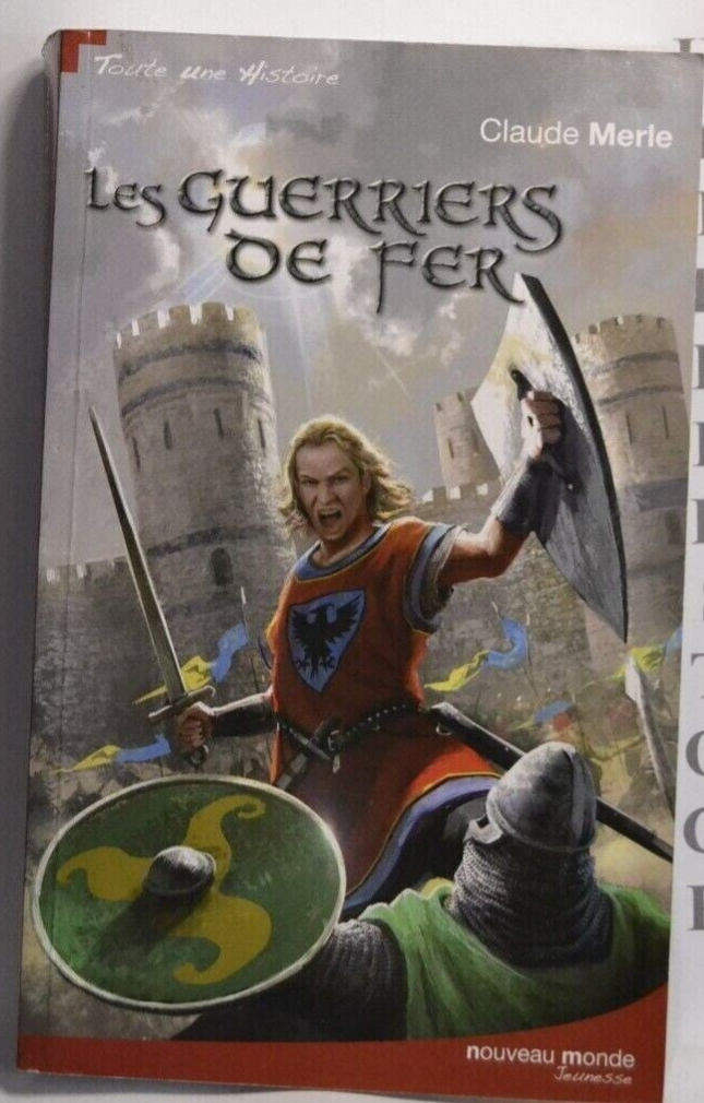 Die eisernen Krieger - Claude Merle - Buch