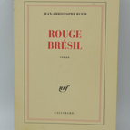 Rouge Brésil - Jean-Christophe Rufin - livre