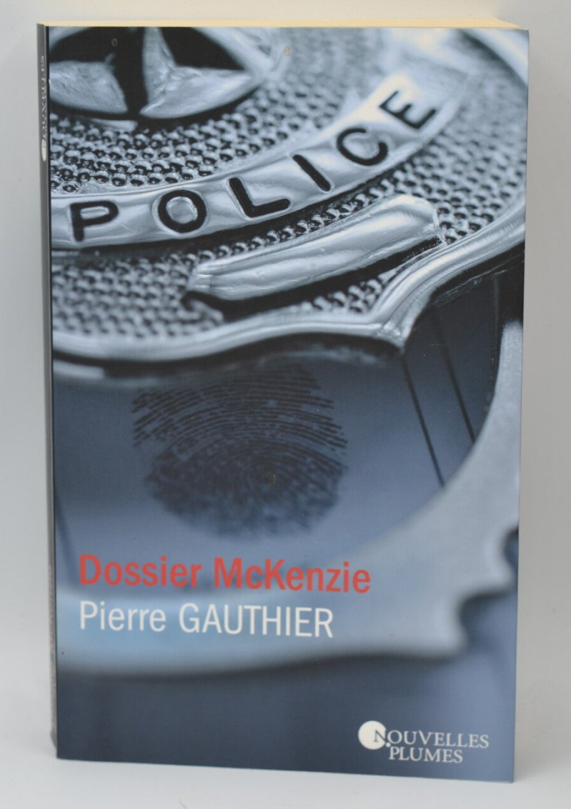 Dossier McKenzie - Pierre Gauthier - livre