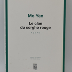 The Red Sorghum Clan - Mo Yan - book
