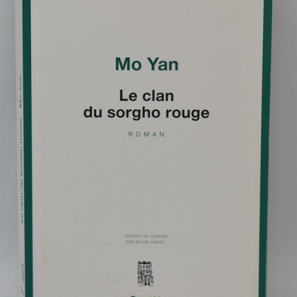 The Red Sorghum Clan - Mo Yan - book