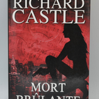 Mort brûlante - Richard Castle - livre