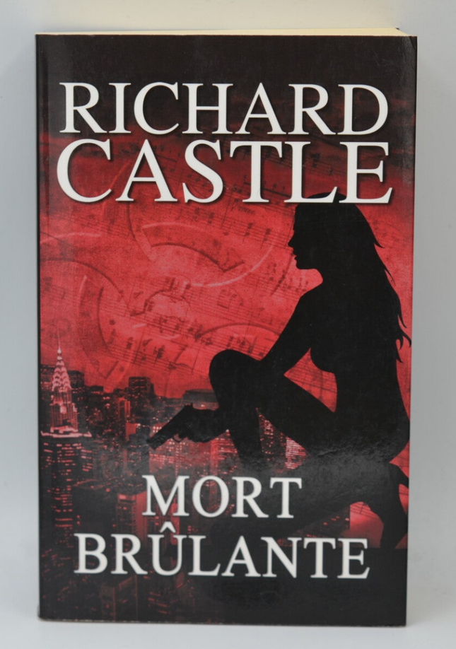 Mort brûlante - Richard Castle - livre