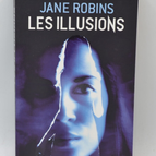 Illusionen - Jane Robins - Buch