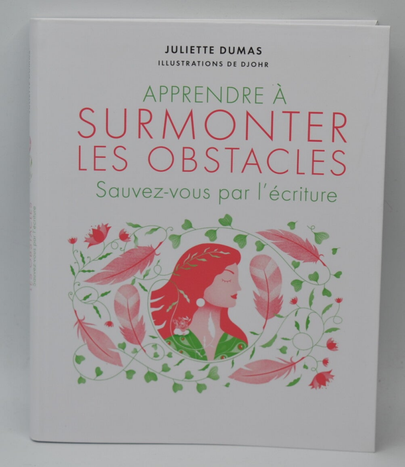 Learning to Overcome Obstacles - Juliette Dumas - book