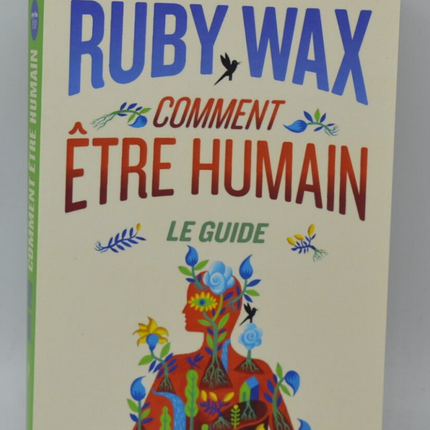 Comment être humain - Ruby Wax - livre