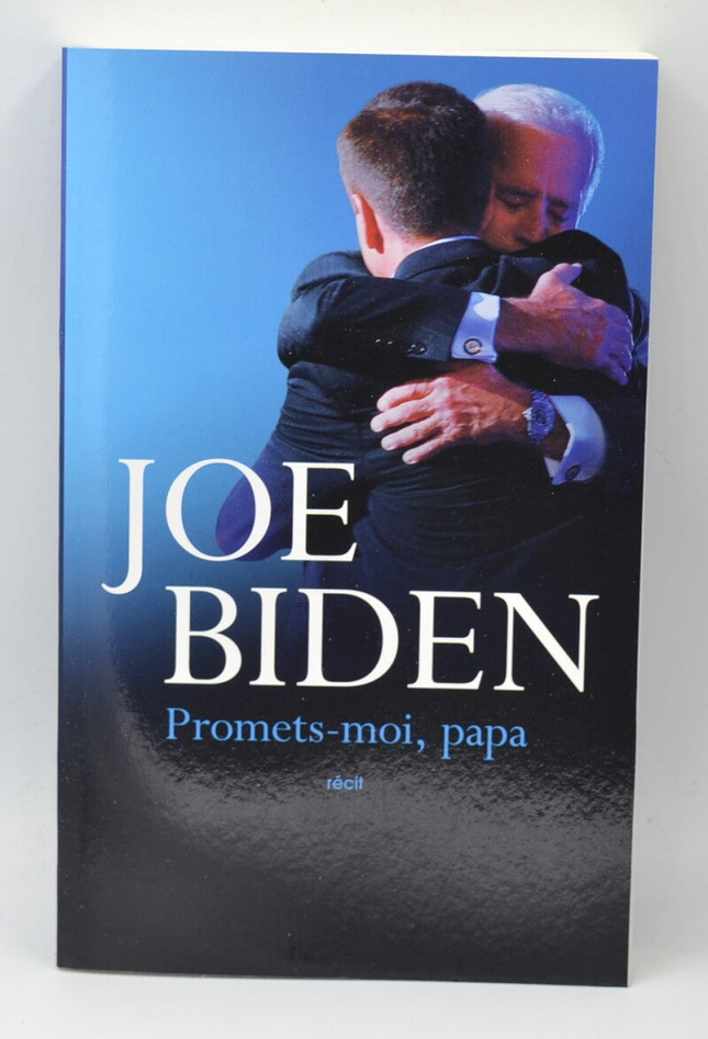 Promets-moi papa - Biden Joe - livre
