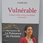 Verletzlich, staunend über eine neu entdeckte Sensibilität - Camille Sfez - Buch