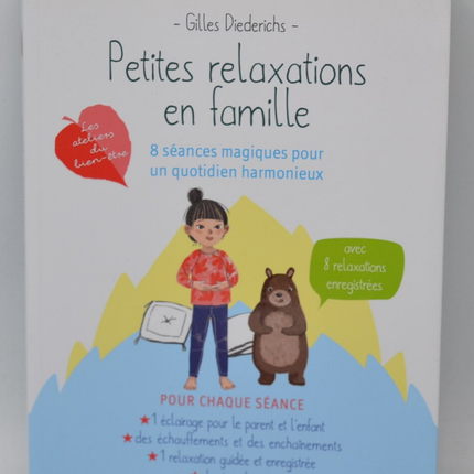 Petites relaxations en famille - Gilles Diederichs - livre