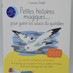 Little Magical Stories to Cure Everyday Worries - Laurence Dudek - book