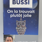 On la trouvait plutôt jolie - Michel Bussi - livre