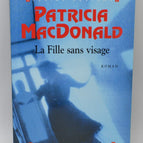 Das Mädchen ohne Gesicht - Patricia Mac Donald - Buch / 2